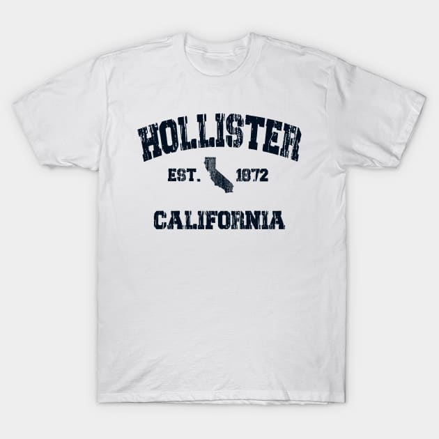 Hollister California CA Vintage State Athletic Navy Style T-Shirt T-Shirt by bonsauba